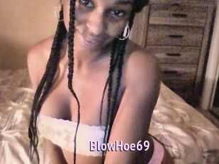 BlowHoe69
