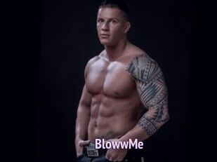 BlowwMe