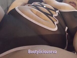 Bootyliciouseva