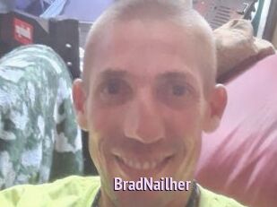 BradNailher
