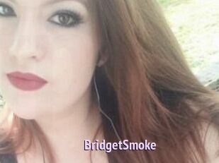 BridgetSmoke