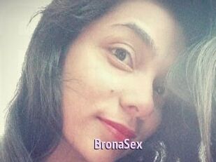 BronaSex