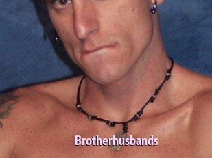 Brotherhusbands