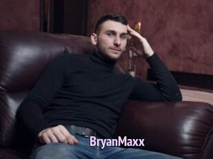 BryanMaxx