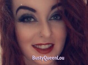 BustyQueenLou