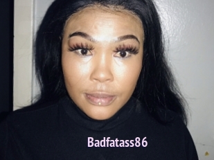 Badfatass86