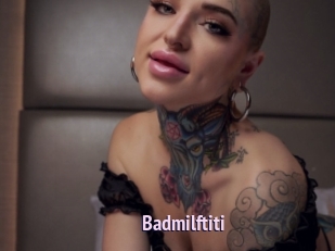 Badmilftiti