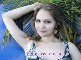 Bbfromyourdream
