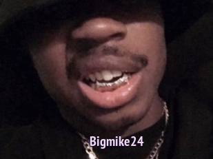Bigmike24