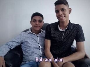 Bob_and_adan
