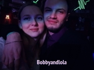 Bobbyandlola