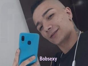 Bobsexy