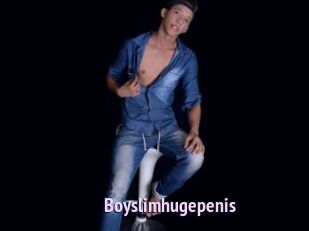 Boyslimhugepenis