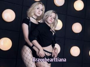 Bravehearttiana