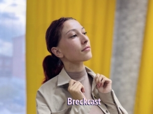 Breckcast