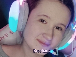 Breehails