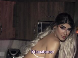 Brianatorner