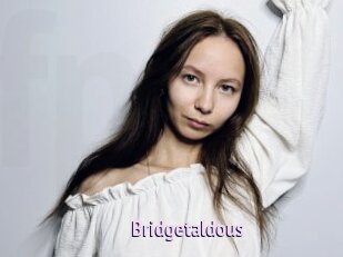 Bridgetaldous