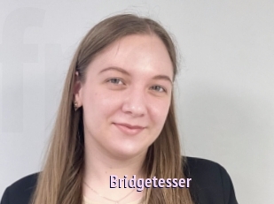 Bridgetesser