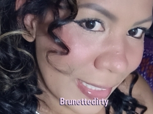 Brunettedirty