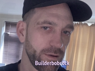 Builderbobcock