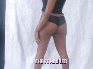 CHEROKEERED