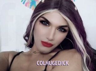 COLHUGEDICK