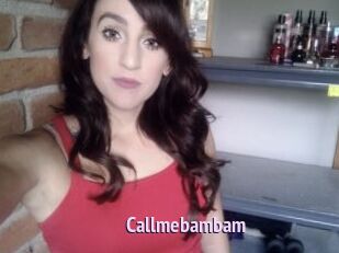 Callmebambam
