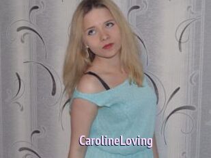 CarolineLoving