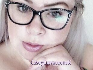 CaseyCurvaceousK