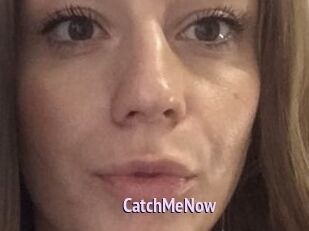 CatchMeNow