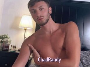ChadRandy