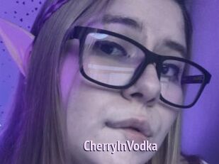 CherryInVodka