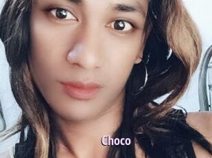 Choco