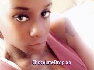 ChocolateDrop_xo