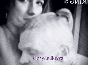 CrazyAndKrysa