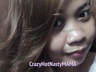 CrazyHotNastyMAMA