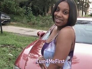 Cum4MeFirst
