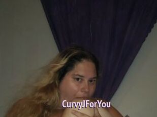 CurvyJForYou