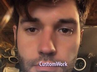 CustomWork