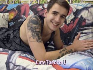 CuteTheoForU