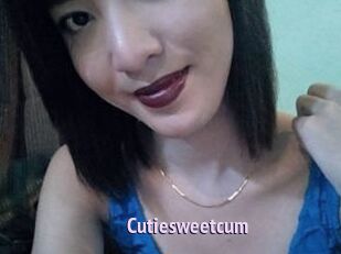 Cutiesweetcum