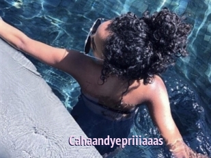 Cahaandyepriiiaaas