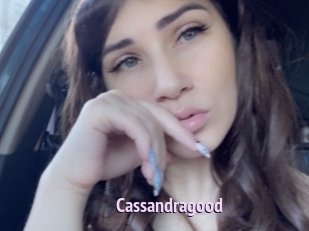 Cassandragood