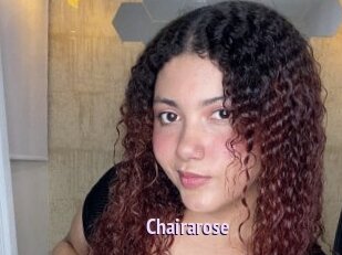 Chairarose