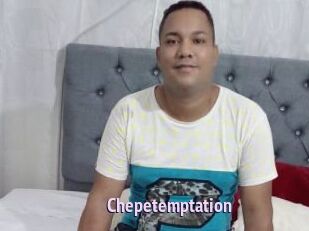 chepetemptation Film Porno