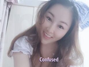 Confused