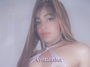 Cristalltshot