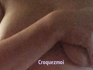 Croquezmoi