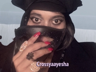 Crossyaayesha
